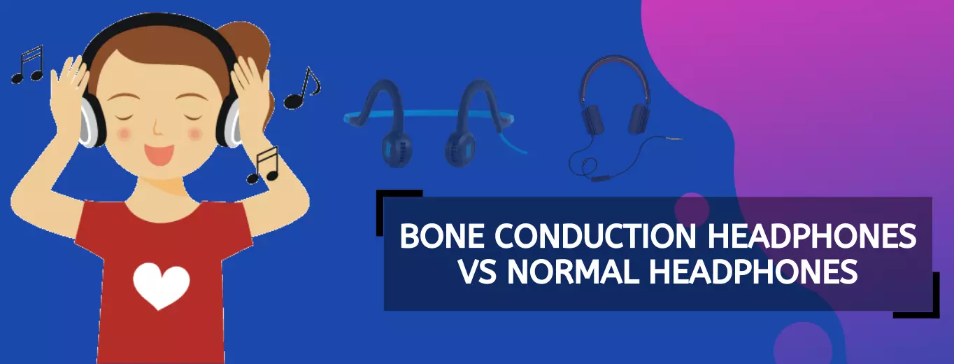 Bone Conduction Headphones Vs Normal Headphones